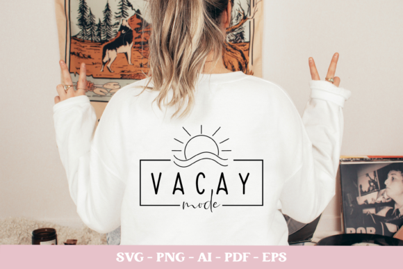 Download Vacay Mode Svg, Vacation Svg File - Vacation svg Collection